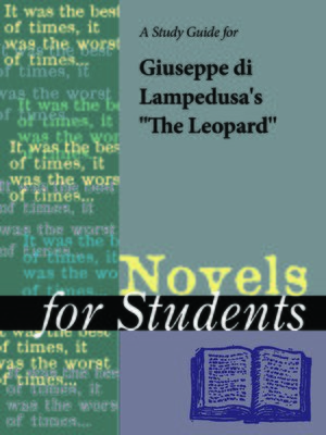 cover image of A Study Guide for Giuseppe Tomasi di Lampedusa's "The Leopard"